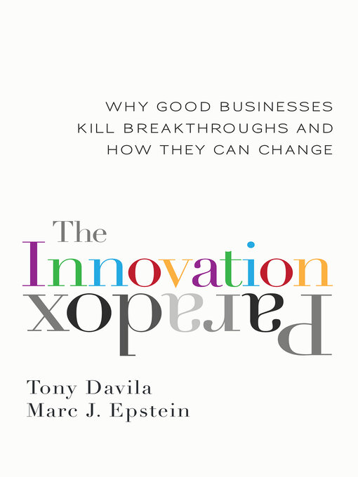 Title details for The Innovation Paradox by Tony Davila - Available